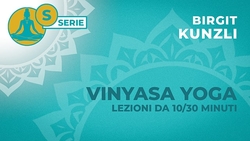 Vinyasa Yoga con Birgit Kunzli - 20/30 min.