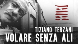 Tiziano Terzani - Volare senza ali